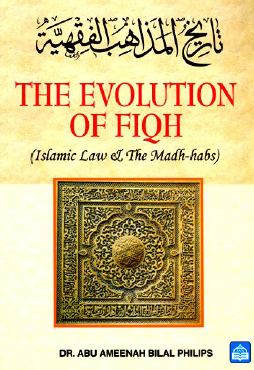 the-evolution-of-fiqh-dr-abu-ameenah-bilal-philips-malaysian-edition-124